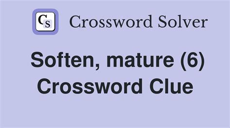 softened crossword clue|softened crossword puzzle.